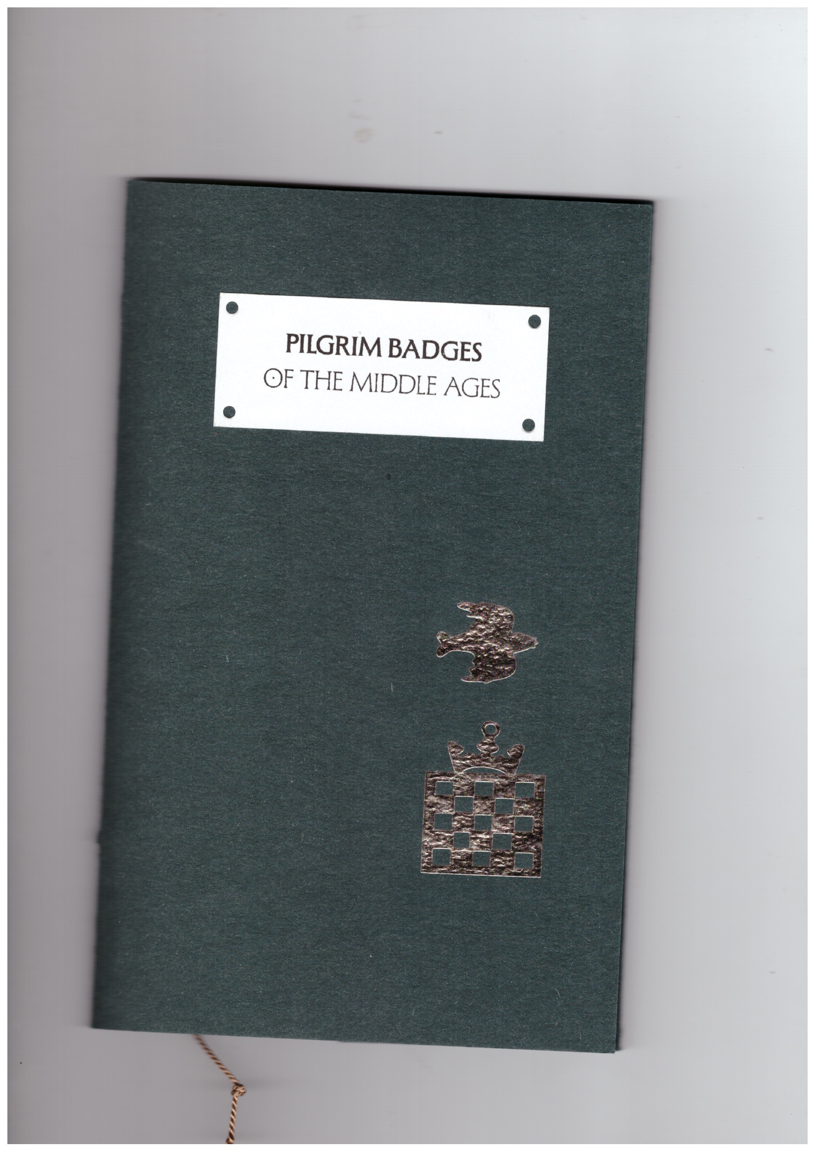 JACKSON RAYNES, Erin - Pilgrim Badges of the Middle Ages
